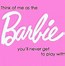 Image result for Barbie Quotes Espanol
