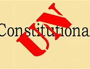 Image result for Declare Laws Unconstitutional