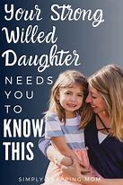 Image result for Stay Strong Daughter