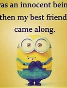 Image result for Humorous Best Friend Quotes