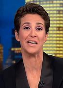 Image result for Rachel Maddow Most Recent Quote