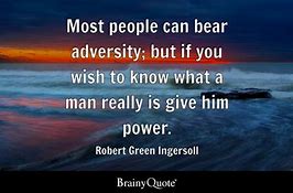 Image result for Give a Man Power Quote