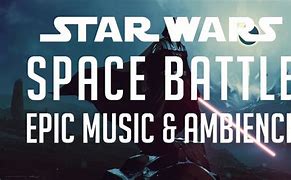 Image result for "space battle" 1 hour