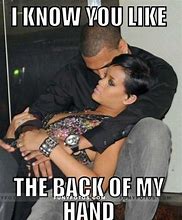 Image result for Chris Breezy Rihanna Meme