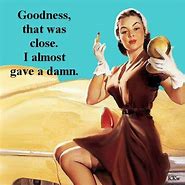 Image result for Pin Up Funny Sayings