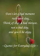 Image result for Don't Let a Bad Moment