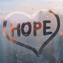 Image result for Have Hope