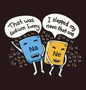 Image result for Periodic Table Jokes Dirty