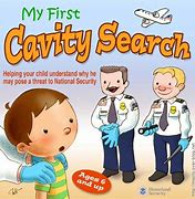 Image result for Medical Cavity Strip Search