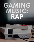 Image result for Gaming Music Rap