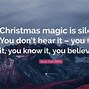 Image result for Christmas Believe Quotes