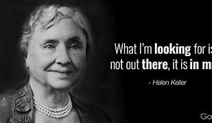 Image result for Helen Keller Character Quote