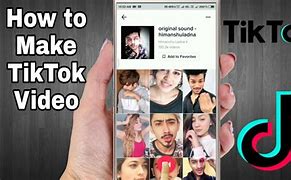Image result for How to Make Tik Tok