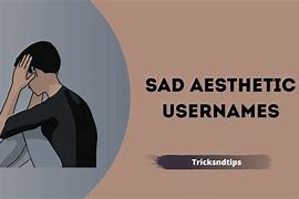 Image result for Sad Aesthetic Usernames