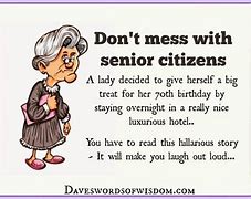 Image result for Funny Birthday Quotes for Senior Citizens