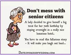Image result for Senior Citizen Jokes and Sayings