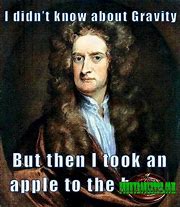 Image result for Isaac Newton Memes