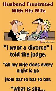 Image result for Humorous Quotes On Divorce