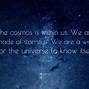 Image result for Cosmos Quotes