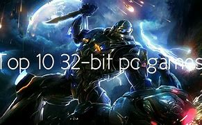 Image result for 32-Bit PC Gaming