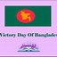 Image result for Victory Day of Bangladesh