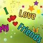 Image result for I Love My Best Friend Forever