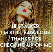 Image result for Creepy Stalker Things to Say