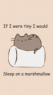 Image result for Pusheen Quotes