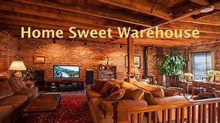 Image result for Home Sweet Warehouse