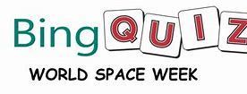 Image result for Bing Space Quiz