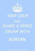 Image result for Keep Calm and Love Adrian