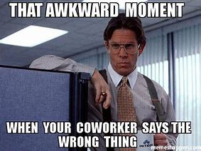 Image result for Co-Worker Office Funny