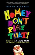 Image result for Homey Don't Play That Game