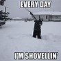 Image result for Snow Delay Meme