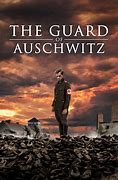 Image result for The Guard of Auschwitz Logo