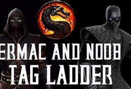 Image result for Ermac and Noob