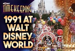 Image result for Walt Disney World 1991