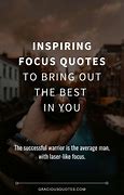 Image result for Focus Work Quotes