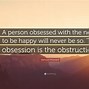 Image result for Obsession Quotes Wallpaper