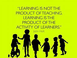 Image result for Learning All the Time John Holt