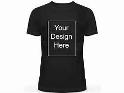 Image result for Your Design Here Shirt