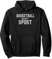 Image result for Cool Basketball Sweatshirts