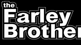 Image result for Farley Brothers