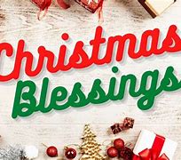 Image result for Christmas Day Blessing