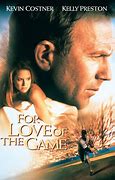 Image result for For Love of the Game Movie Poster