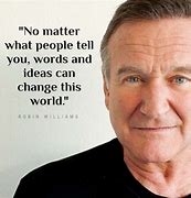 Image result for Robin Williams Funny Quotes