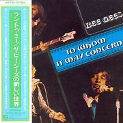 Image result for To Whom It May Concern Bee Gees