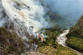 Image result for Machu Picchu wildfire