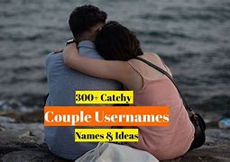 Image result for Couples That Match Usernames