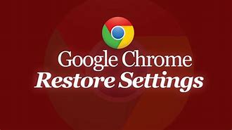 Image result for Restore Google Chrome Homepage